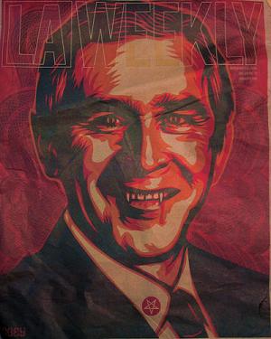 LA Weekly - George W. Bush: Vampirul, Demonul LA Weekly - George W. Bush: Vampirul, Demonul
